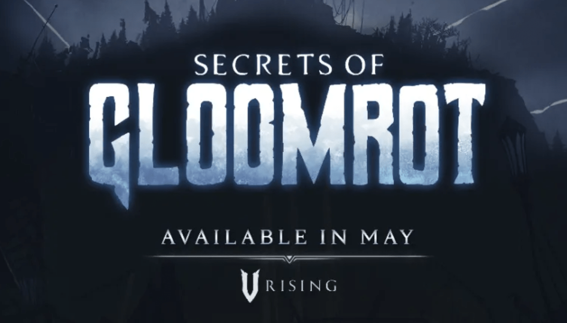 DLC V Rising 8220 Secrets of Gloomrot 8221 DLC V Rising 8220 Secrets of Gloomrot 8221